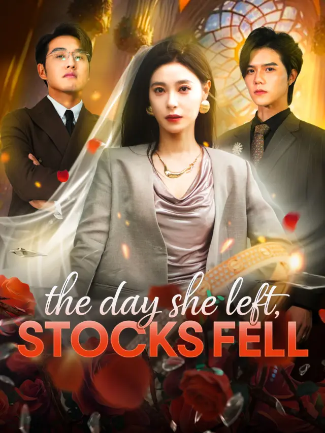 The Day She Left, Stocks Fell