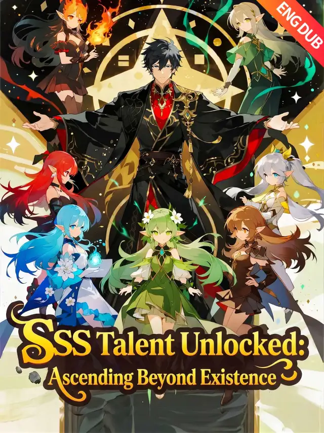 [ENG DUB] SSS Talent Unlocked: Ascending Beyond Existence