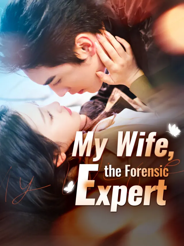 My Wife, the Forensic Expert