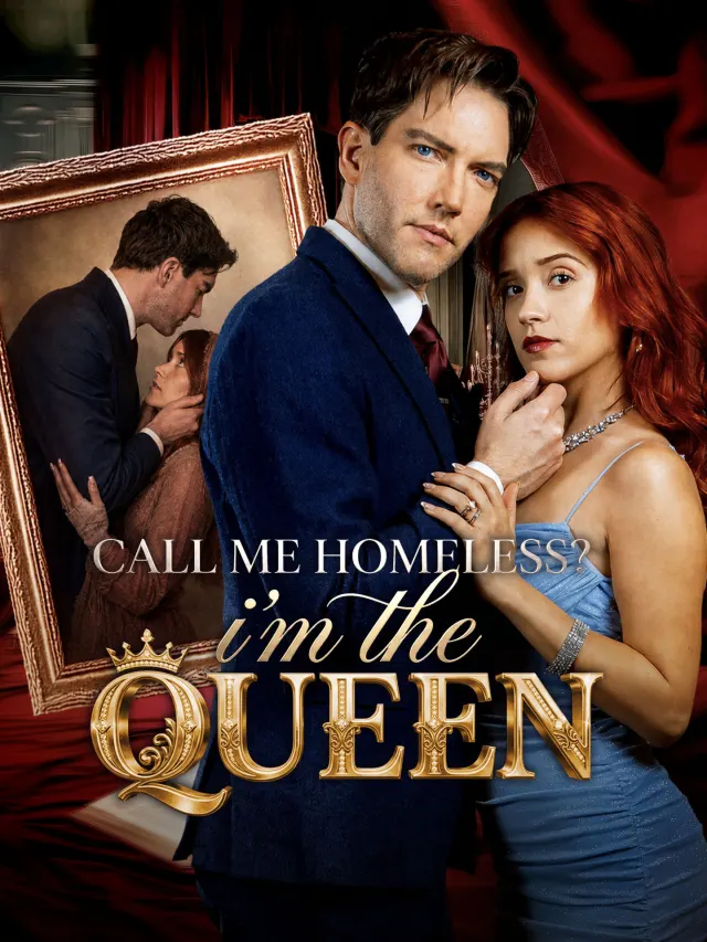 Call Me Homeless? I'm the Queen!