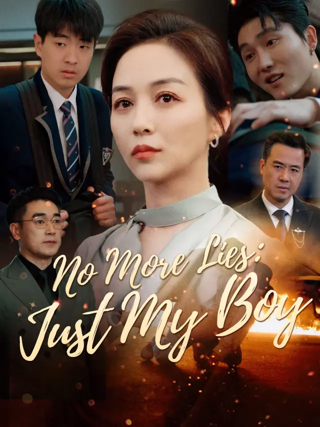 No More Lies: Just My Boy