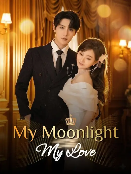 My Moonlight, My Love