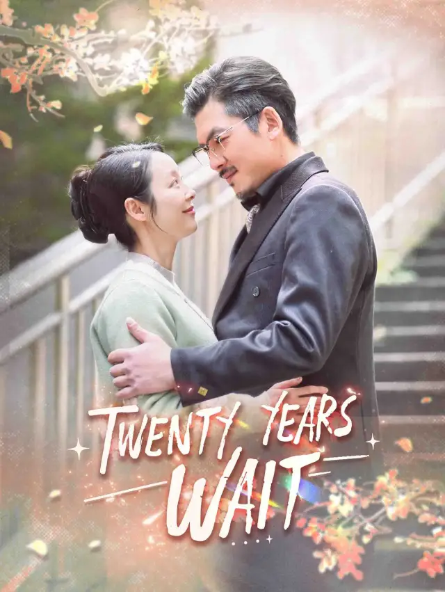 Twenty Years Wait