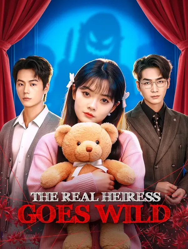 The Real Heiress Goes Wild