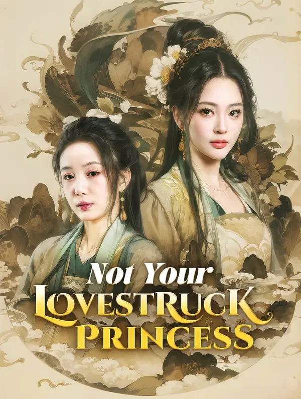 Not Your Lovestruck Princess(Dubbed)