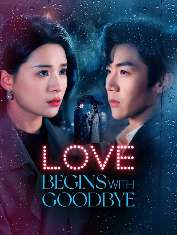 Love Begins with Goodbye
