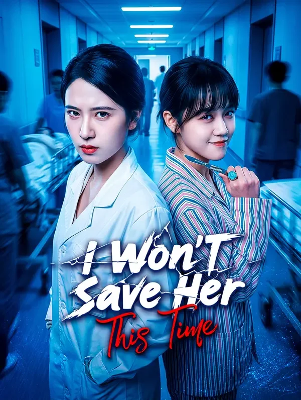 I Won't Save Her This Time