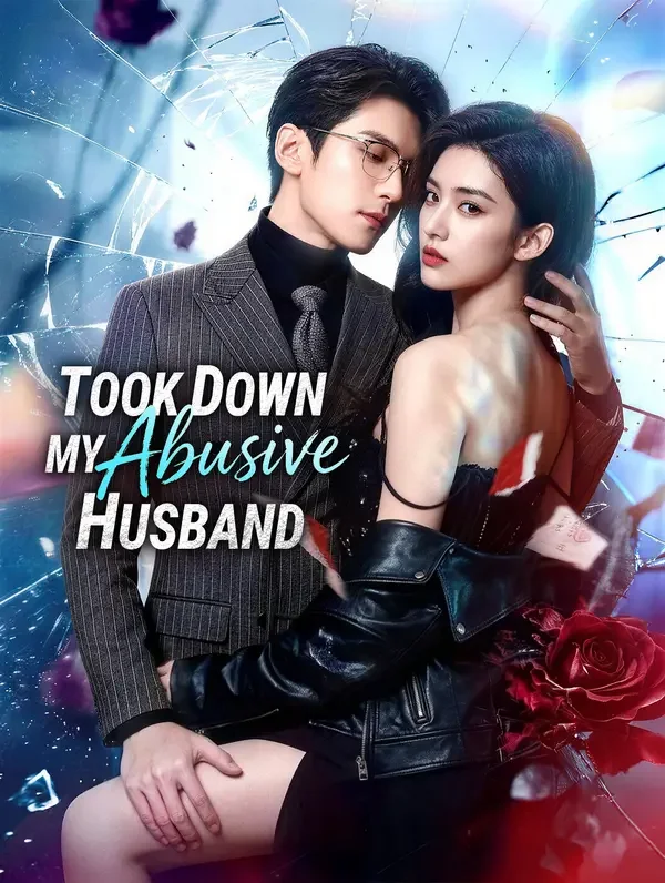 Took Down My Abusive Husband