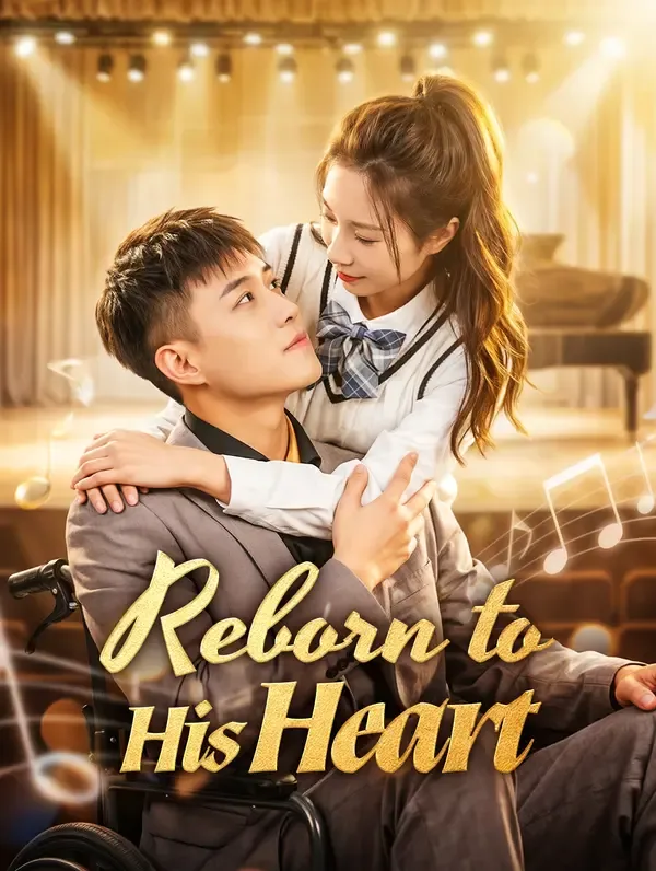Reborn to His Heart