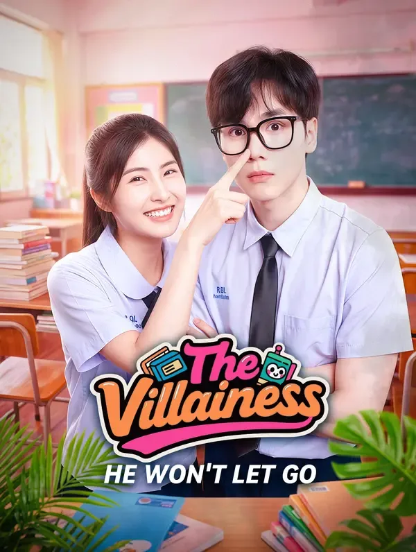 The Villainess He Won't Let Go