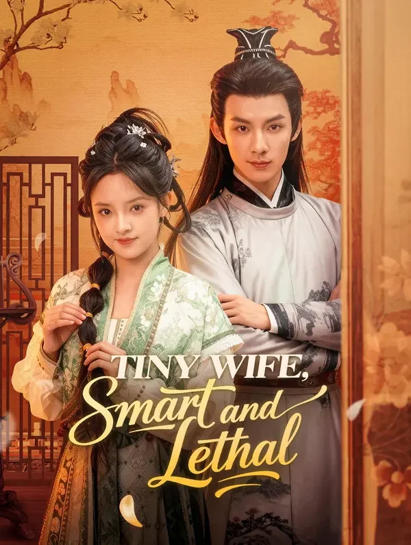 Tiny Wife, Smart and Lethal
