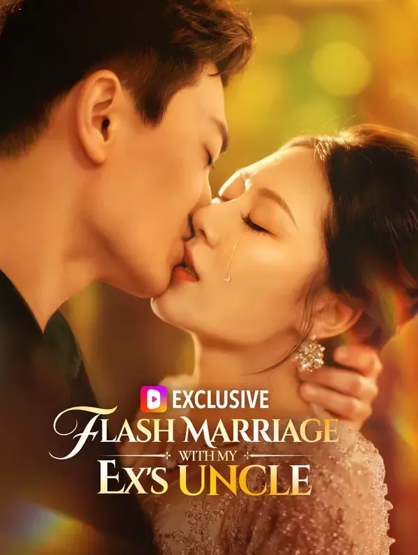 Flash Marriage With My Ex's Uncle