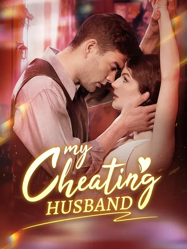 My Cheating Husband