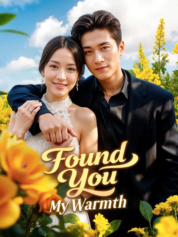 Found You, My Warmth