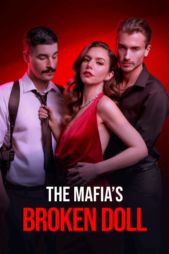 The Mafia’s Broken Doll