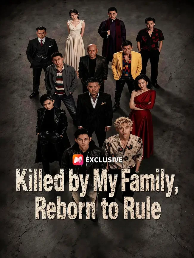 Killed by My Family, Reborn to Rule