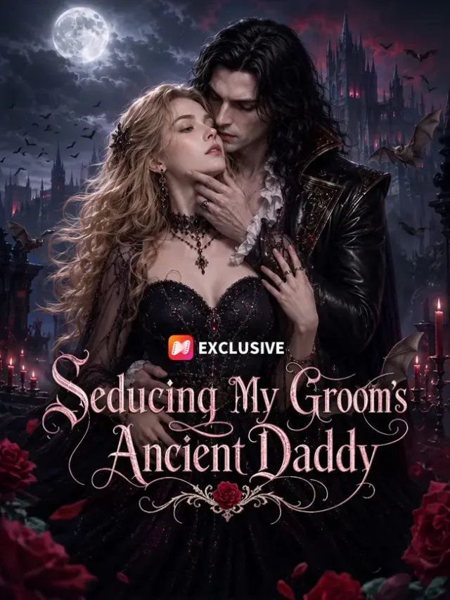 Seducing My Groom’s Ancient Daddy