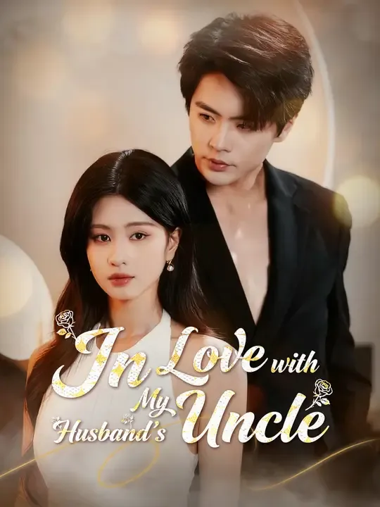 In Love with My Husband’s Uncle