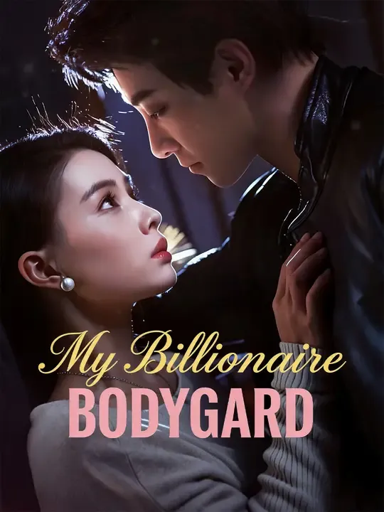 My Billionaire Bodyguard