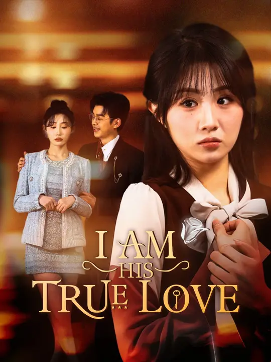 I Am His True Love