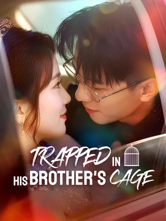 Trapped in His Brother's Cage