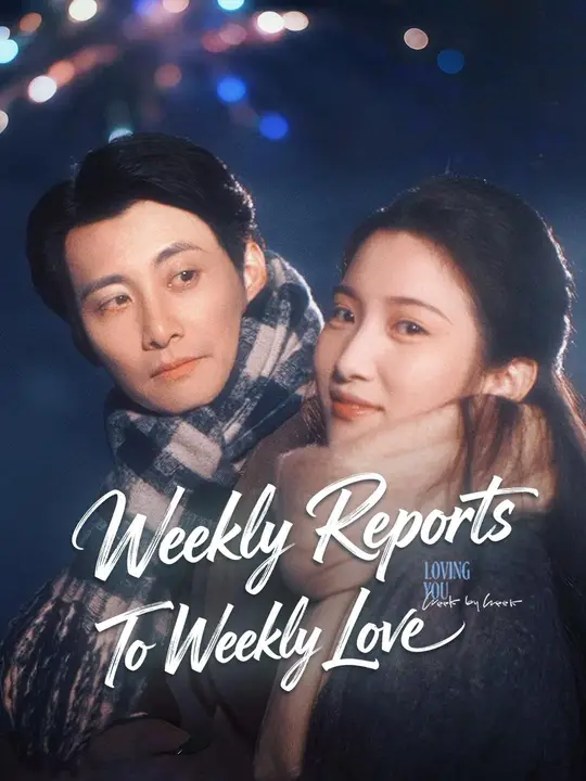 (Dubbed) Weekly Reports To Weekly Love