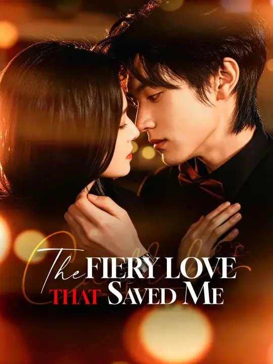 The Fiery Love That Saved Me