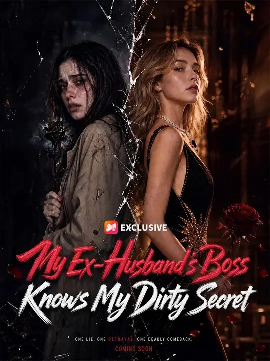 My Ex-Husband’s Boss Knows My Dirty Secret