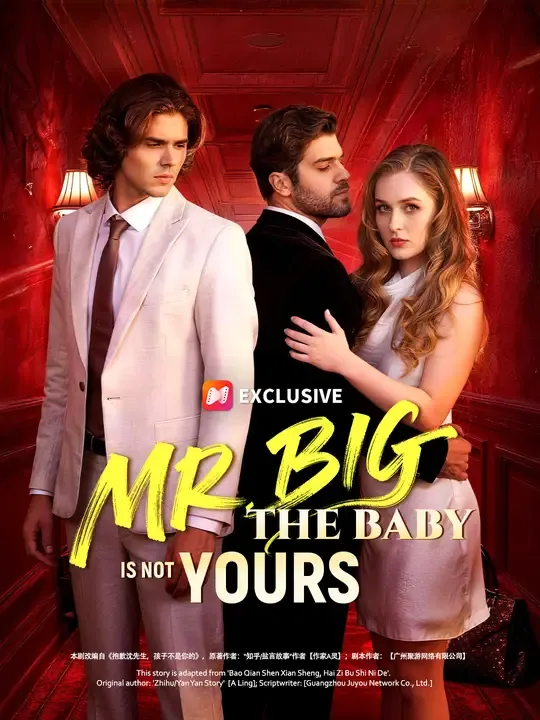 Mr. Big, The Baby is Not Yours
