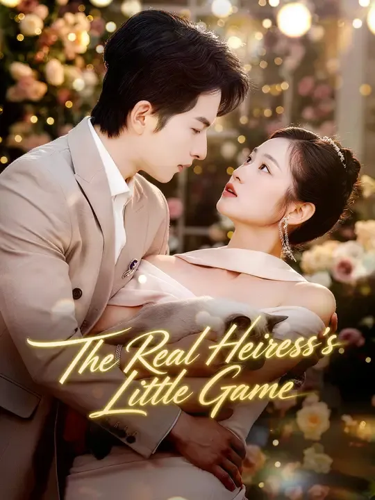 The Real Heiress's Little Game