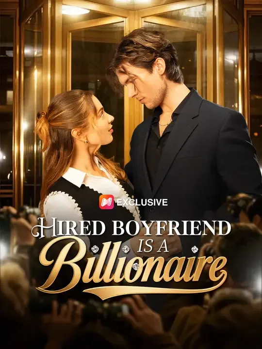 Hired Boyfriend Is a Billionaire