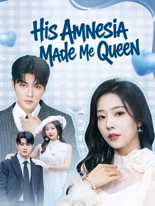 His Amnesia Made Me Queen