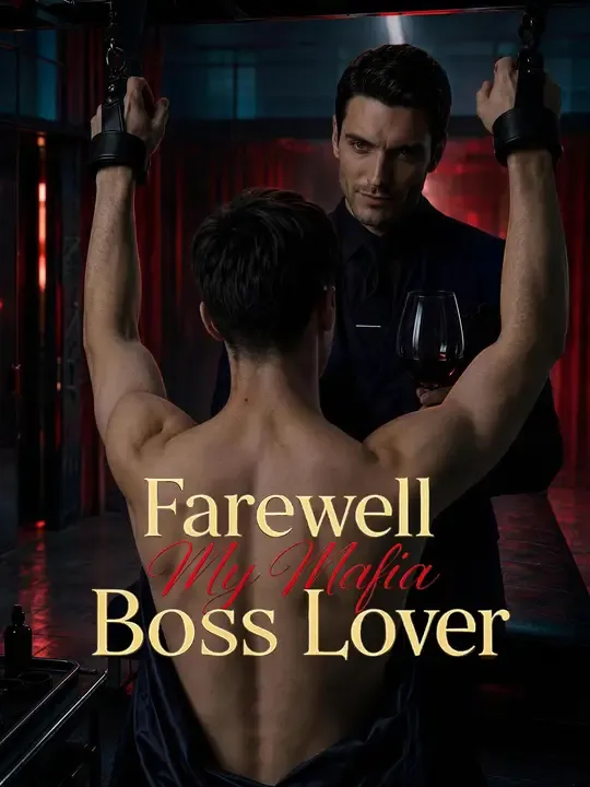 Farewell My Mafia Boss Lover