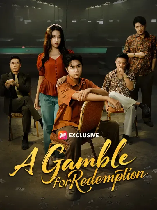 A Gamble for Redemption