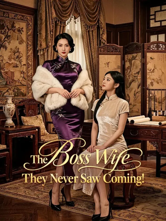 The Boss Wife They Never Saw Coming!