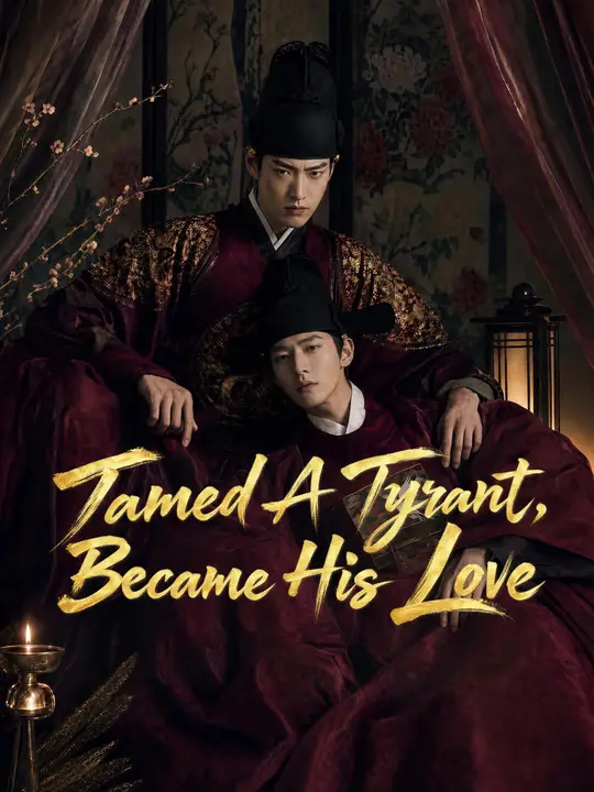 Tamed A Tyrant, Became His Love