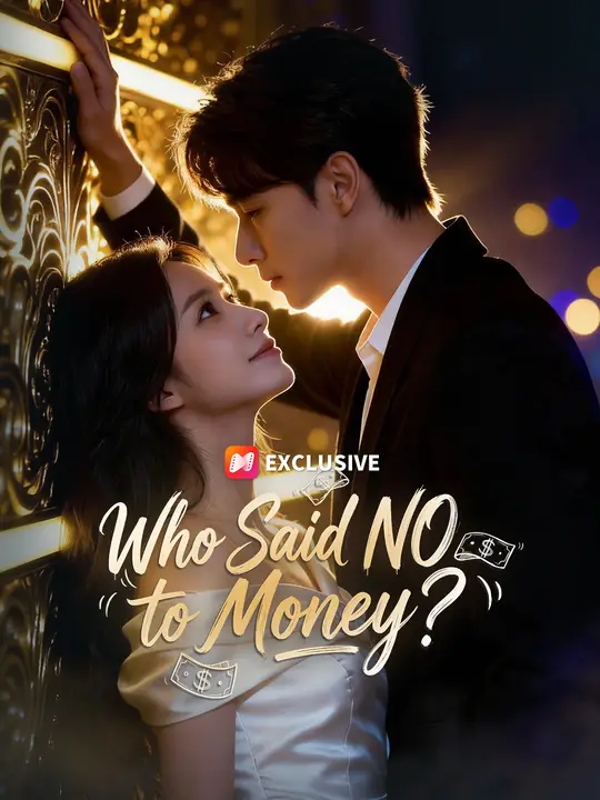 Who Said No to Money?