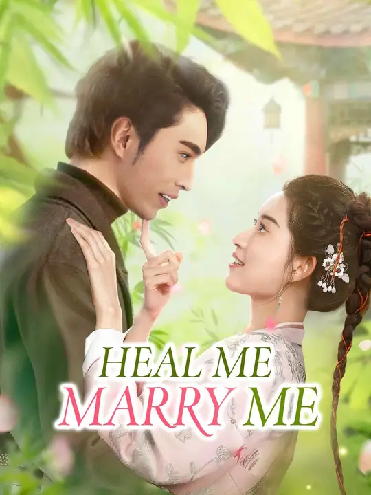 Heal Me, Marry Me