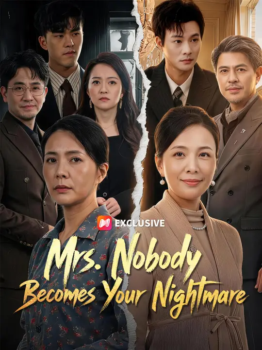 Mrs. Nobody Becomes Your Nightmare