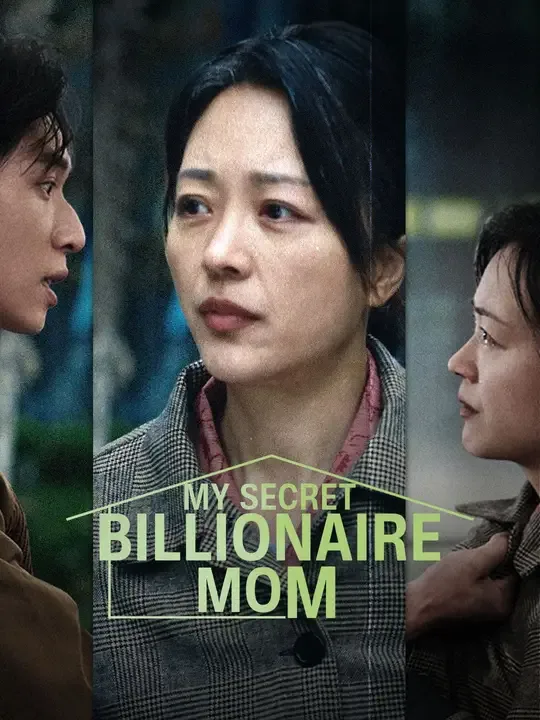 (Dubbed)My Secret Billionaire Mom