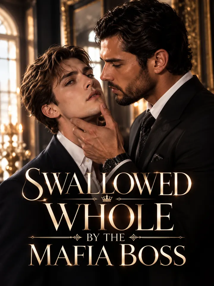 Swallowed Whole by the Mafia Boss
